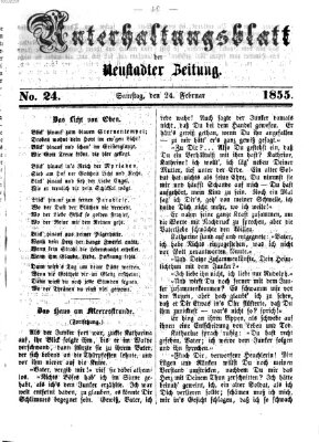 Neustadter Zeitung. Unterhaltungsblatt der Neustadter Zeitung (Neustadter Zeitung) Samstag 24. Februar 1855