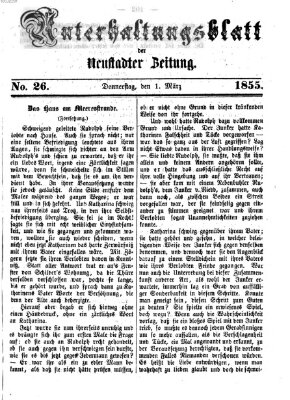 Neustadter Zeitung. Unterhaltungsblatt der Neustadter Zeitung (Neustadter Zeitung) Donnerstag 1. März 1855