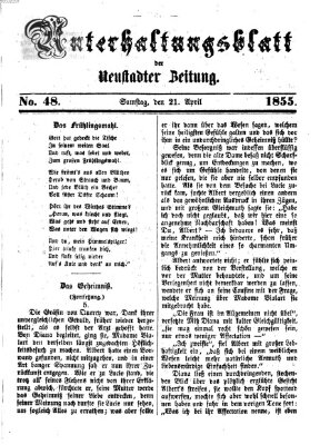 Neustadter Zeitung. Unterhaltungsblatt der Neustadter Zeitung (Neustadter Zeitung) Samstag 21. April 1855