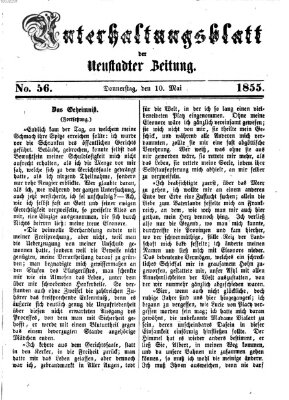 Neustadter Zeitung. Unterhaltungsblatt der Neustadter Zeitung (Neustadter Zeitung) Donnerstag 10. Mai 1855