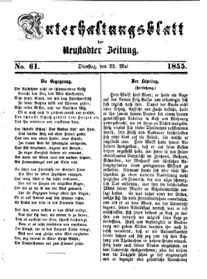 Neustadter Zeitung. Unterhaltungsblatt der Neustadter Zeitung (Neustadter Zeitung) Dienstag 22. Mai 1855