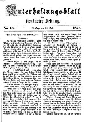 Neustadter Zeitung. Unterhaltungsblatt der Neustadter Zeitung (Neustadter Zeitung) Dienstag 10. Juli 1855