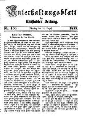 Neustadter Zeitung. Unterhaltungsblatt der Neustadter Zeitung (Neustadter Zeitung) Dienstag 21. August 1855