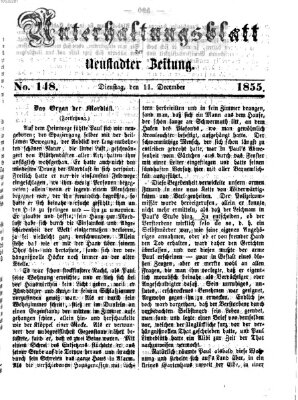 Neustadter Zeitung. Unterhaltungsblatt der Neustadter Zeitung (Neustadter Zeitung) Dienstag 11. Dezember 1855