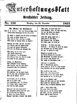 Neustadter Zeitung. Unterhaltungsblatt der Neustadter Zeitung (Neustadter Zeitung) Samstag 22. Dezember 1855