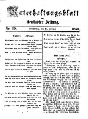 Neustadter Zeitung. Unterhaltungsblatt der Neustadter Zeitung (Neustadter Zeitung) Donnerstag 14. Februar 1856