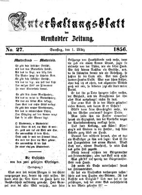 Neustadter Zeitung. Unterhaltungsblatt der Neustadter Zeitung (Neustadter Zeitung) Samstag 1. März 1856