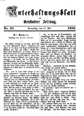 Neustadter Zeitung. Unterhaltungsblatt der Neustadter Zeitung (Neustadter Zeitung) Donnerstag 29. Mai 1856