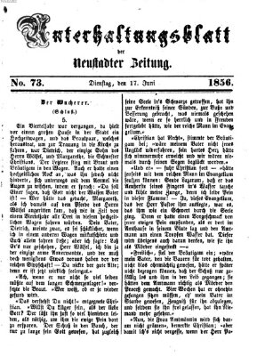 Neustadter Zeitung. Unterhaltungsblatt der Neustadter Zeitung (Neustadter Zeitung) Dienstag 17. Juni 1856