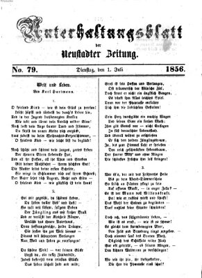 Neustadter Zeitung. Unterhaltungsblatt der Neustadter Zeitung (Neustadter Zeitung) Dienstag 1. Juli 1856