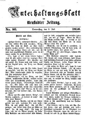 Neustadter Zeitung. Unterhaltungsblatt der Neustadter Zeitung (Neustadter Zeitung) Donnerstag 3. Juli 1856