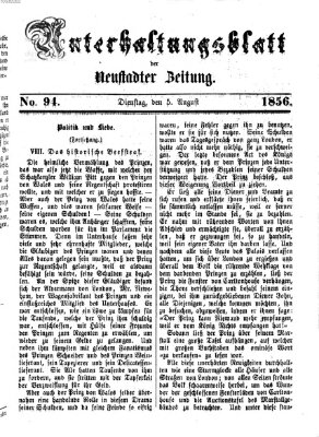 Neustadter Zeitung. Unterhaltungsblatt der Neustadter Zeitung (Neustadter Zeitung) Dienstag 5. August 1856