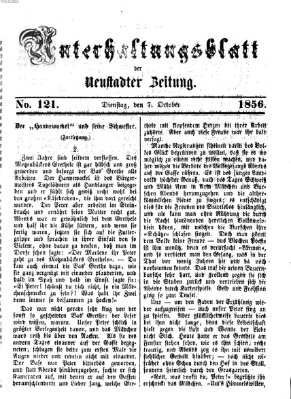 Neustadter Zeitung. Unterhaltungsblatt der Neustadter Zeitung (Neustadter Zeitung) Dienstag 7. Oktober 1856