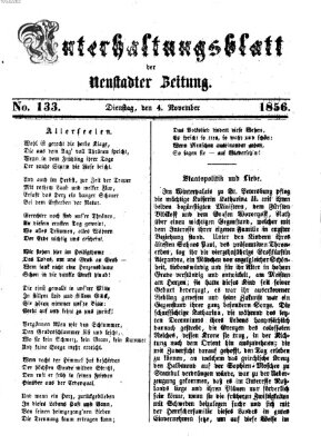 Neustadter Zeitung. Unterhaltungsblatt der Neustadter Zeitung (Neustadter Zeitung) Dienstag 4. November 1856