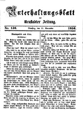 Neustadter Zeitung. Unterhaltungsblatt der Neustadter Zeitung (Neustadter Zeitung) Dienstag 11. November 1856