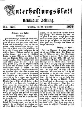 Neustadter Zeitung. Unterhaltungsblatt der Neustadter Zeitung (Neustadter Zeitung) Dienstag 23. Dezember 1856