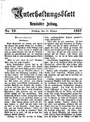 Neustadter Zeitung. Unterhaltungsblatt der Neustadter Zeitung (Neustadter Zeitung) Dienstag 10. Februar 1857