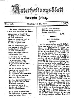 Neustadter Zeitung. Unterhaltungsblatt der Neustadter Zeitung (Neustadter Zeitung) Dienstag 14. April 1857