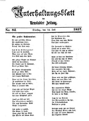 Neustadter Zeitung. Unterhaltungsblatt der Neustadter Zeitung (Neustadter Zeitung) Dienstag 14. Juli 1857