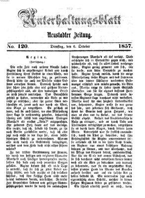 Neustadter Zeitung. Unterhaltungsblatt der Neustadter Zeitung (Neustadter Zeitung) Dienstag 6. Oktober 1857