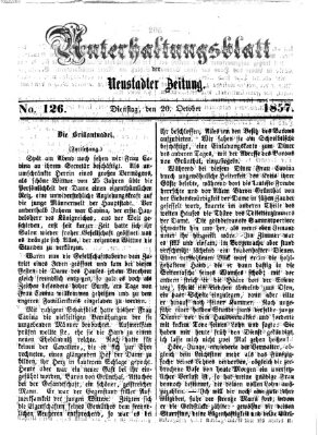 Neustadter Zeitung. Unterhaltungsblatt der Neustadter Zeitung (Neustadter Zeitung) Dienstag 20. Oktober 1857