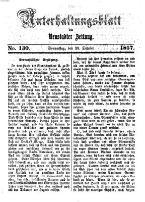 Neustadter Zeitung. Unterhaltungsblatt der Neustadter Zeitung (Neustadter Zeitung) Donnerstag 29. Oktober 1857