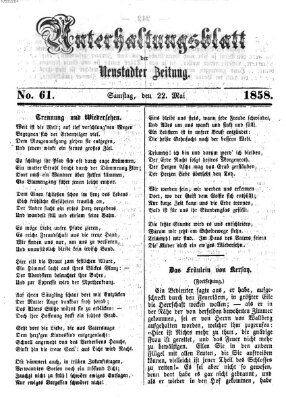 Neustadter Zeitung. Unterhaltungsblatt der Neustadter Zeitung (Neustadter Zeitung) Samstag 22. Mai 1858