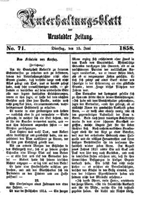 Neustadter Zeitung. Unterhaltungsblatt der Neustadter Zeitung (Neustadter Zeitung) Dienstag 15. Juni 1858