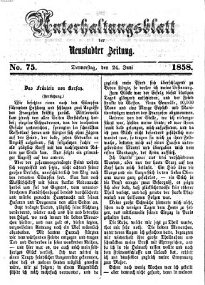 Neustadter Zeitung. Unterhaltungsblatt der Neustadter Zeitung (Neustadter Zeitung) Donnerstag 24. Juni 1858