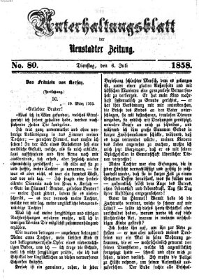 Neustadter Zeitung. Unterhaltungsblatt der Neustadter Zeitung (Neustadter Zeitung) Dienstag 6. Juli 1858