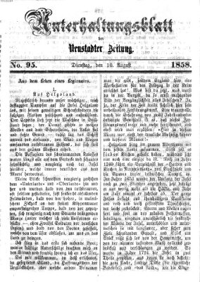 Neustadter Zeitung. Unterhaltungsblatt der Neustadter Zeitung (Neustadter Zeitung) Dienstag 10. August 1858