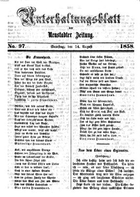 Neustadter Zeitung. Unterhaltungsblatt der Neustadter Zeitung (Neustadter Zeitung) Samstag 14. August 1858