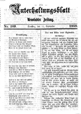 Neustadter Zeitung. Unterhaltungsblatt der Neustadter Zeitung (Neustadter Zeitung) Samstag 11. September 1858