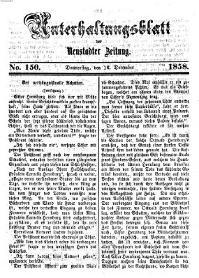 Neustadter Zeitung. Unterhaltungsblatt der Neustadter Zeitung (Neustadter Zeitung) Donnerstag 16. Dezember 1858