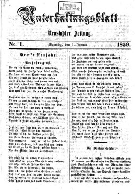 Neustadter Zeitung. Unterhaltungsblatt der Neustadter Zeitung (Neustadter Zeitung) Samstag 1. Januar 1859