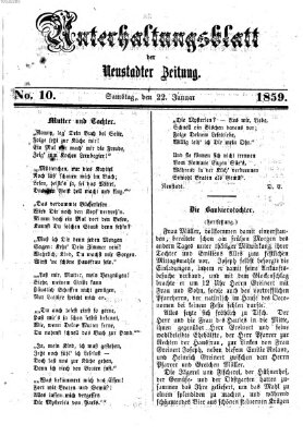 Neustadter Zeitung. Unterhaltungsblatt der Neustadter Zeitung (Neustadter Zeitung) Samstag 22. Januar 1859