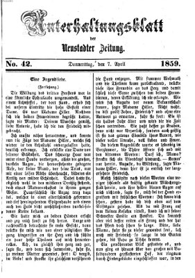 Neustadter Zeitung. Unterhaltungsblatt der Neustadter Zeitung (Neustadter Zeitung) Donnerstag 7. April 1859