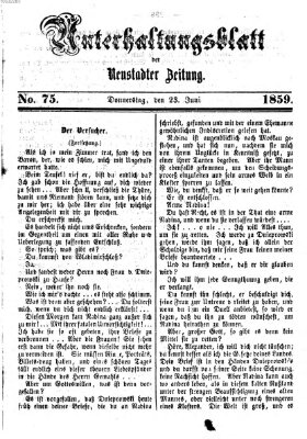 Neustadter Zeitung. Unterhaltungsblatt der Neustadter Zeitung (Neustadter Zeitung) Donnerstag 23. Juni 1859