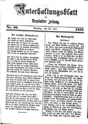 Neustadter Zeitung. Unterhaltungsblatt der Neustadter Zeitung (Neustadter Zeitung) Samstag 23. Juli 1859