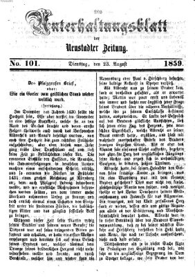 Neustadter Zeitung. Unterhaltungsblatt der Neustadter Zeitung (Neustadter Zeitung) Dienstag 23. August 1859