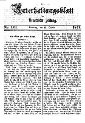 Neustadter Zeitung. Unterhaltungsblatt der Neustadter Zeitung (Neustadter Zeitung) Samstag 15. Oktober 1859