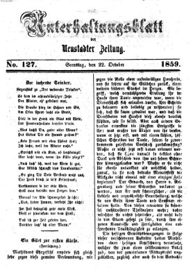 Neustadter Zeitung. Unterhaltungsblatt der Neustadter Zeitung (Neustadter Zeitung) Samstag 22. Oktober 1859