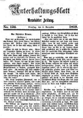 Neustadter Zeitung. Unterhaltungsblatt der Neustadter Zeitung (Neustadter Zeitung) Dienstag 8. November 1859