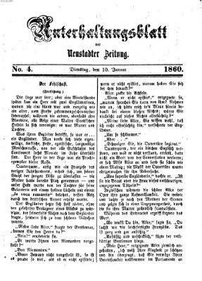 Neustadter Zeitung. Unterhaltungsblatt der Neustadter Zeitung (Neustadter Zeitung) Dienstag 10. Januar 1860