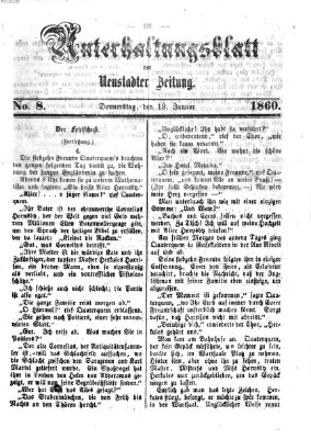 Neustadter Zeitung. Unterhaltungsblatt der Neustadter Zeitung (Neustadter Zeitung) Donnerstag 19. Januar 1860