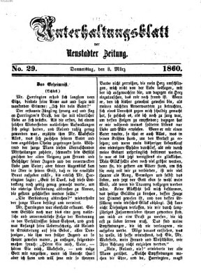 Neustadter Zeitung. Unterhaltungsblatt der Neustadter Zeitung (Neustadter Zeitung) Donnerstag 8. März 1860