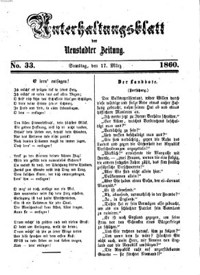 Neustadter Zeitung. Unterhaltungsblatt der Neustadter Zeitung (Neustadter Zeitung) Samstag 17. März 1860