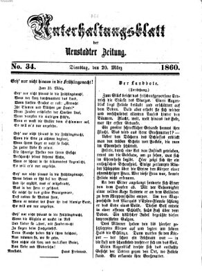 Neustadter Zeitung. Unterhaltungsblatt der Neustadter Zeitung (Neustadter Zeitung) Dienstag 20. März 1860