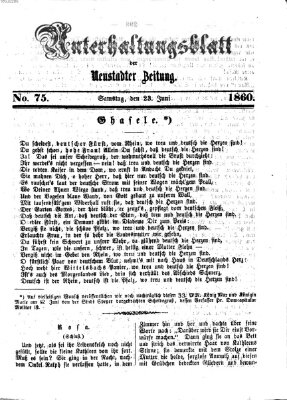 Neustadter Zeitung. Unterhaltungsblatt der Neustadter Zeitung (Neustadter Zeitung) Samstag 23. Juni 1860