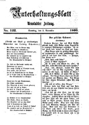 Neustadter Zeitung. Unterhaltungsblatt der Neustadter Zeitung (Neustadter Zeitung) Samstag 3. November 1860